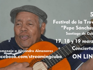 Tan solo 4 dias para el inicio del Festival de la Trova de Santiago de Cuba «ON LINE»