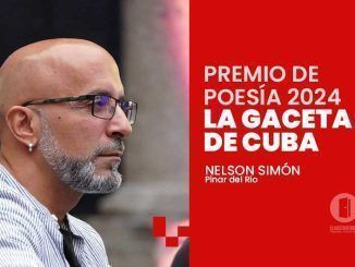 Otorgan premio de Poesía La gaceta de Cuba a Nelson Simón