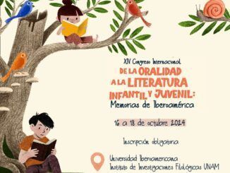 Congreso Internacional de la Oralidad a la Literatura Infantil y Juvenil en Ciudad México