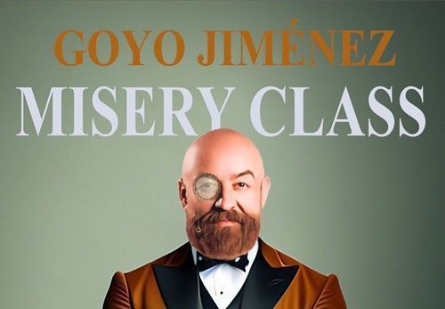 Misery Class, Goyo Jiménez: Estilo único de monólogos llenos de ingenio y humor inteligente